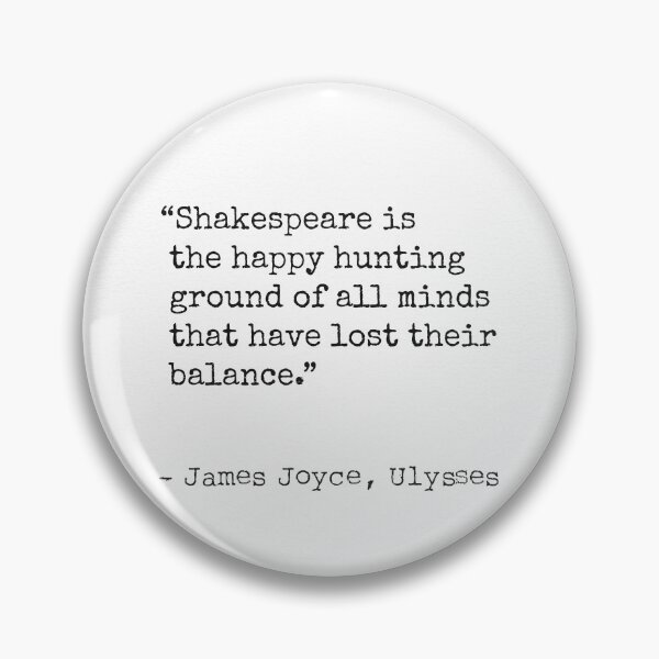 Artikelvorschau, Shakespeare ist das glückliche Jagdrevier aller Köpfe, die das Gleichgewicht verloren haben. entworfen und verkauft von Ariana Mila - Awesome quotes.
