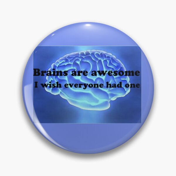 Item preview, Brains are awesome, I wish everyone had one designed and sold by nuttylass1.
