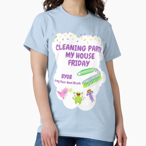 Item preview, Cleaning Party My House  Friday Housekeeping Gift designed and sold by SavvyCleaner.