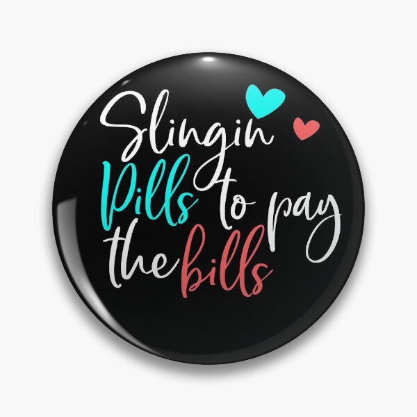 Item preview, Slingin' Pills Funny Pharmacy Tech Certified Pharma Novelty Gift  designed and sold by Akmloza.