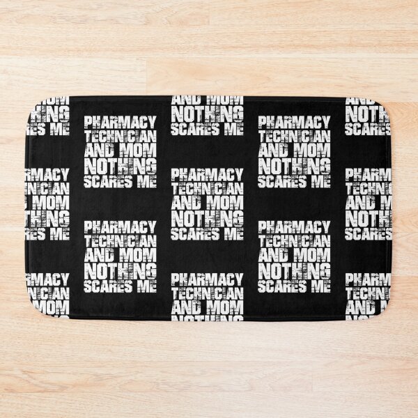 Item preview, Pharmacy Technician Mom Funny Gift Idea for Mother Gag Joke Nothing Scares Me Novelty Design designed and sold by Akmloza.
