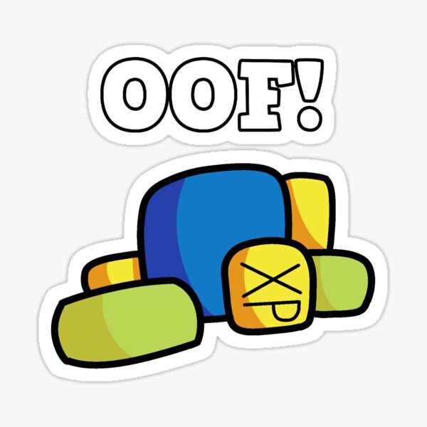 Roblox Oof Hand Drawn Gaming Noob Gift For Gamers Sticker By Smoothnoob Redbubble - oof party roblox