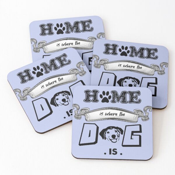 Item preview, Home is where the dog is. Bestseller designed and sold by August-E.