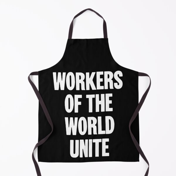Item preview, Workers of the World Unite designed and sold by Good-Looking Corpse.