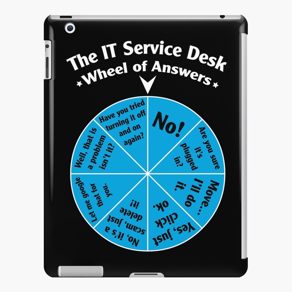 The It Service Desk Wheel Of Answers Ipad Case Skin By