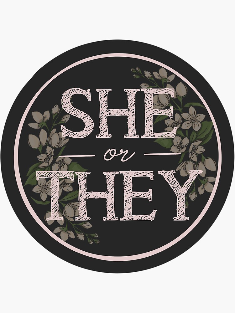 Shethey Pronouns Sticker By Cane Enabled Redbubble 5386