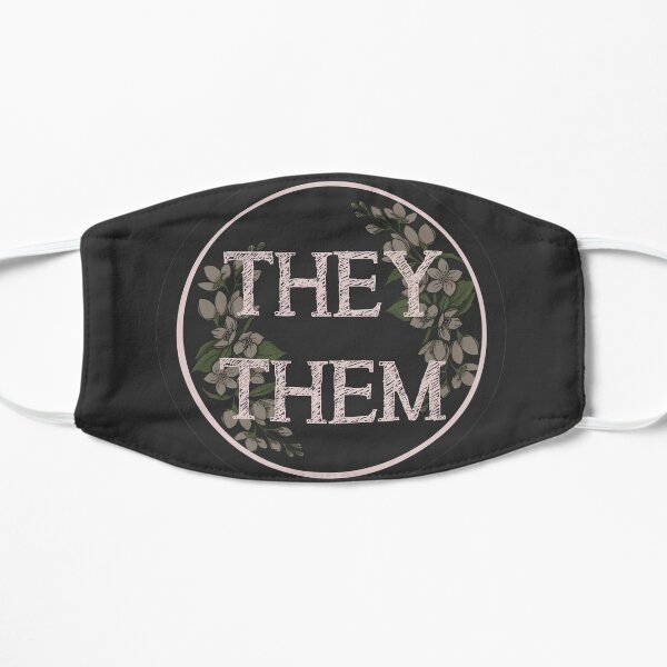 They/Them Pronouns Flat Mask