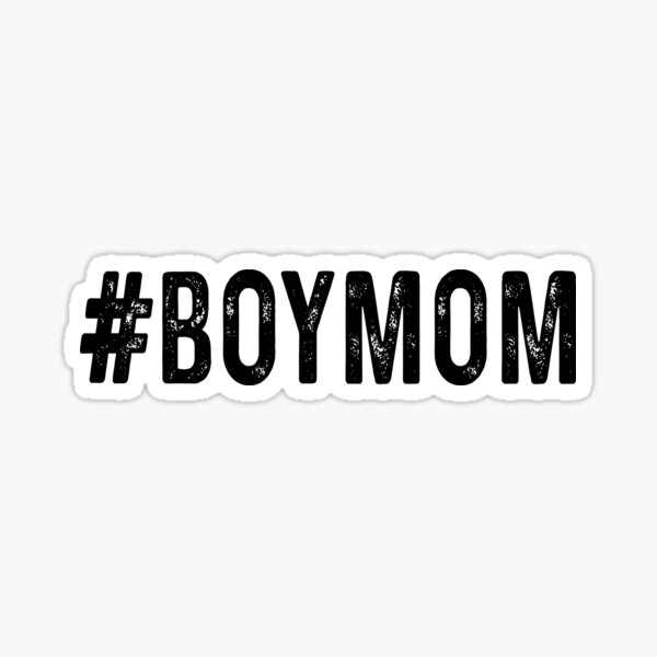 Boy Mom Sticker For Sale By Printandarrow Redbubble