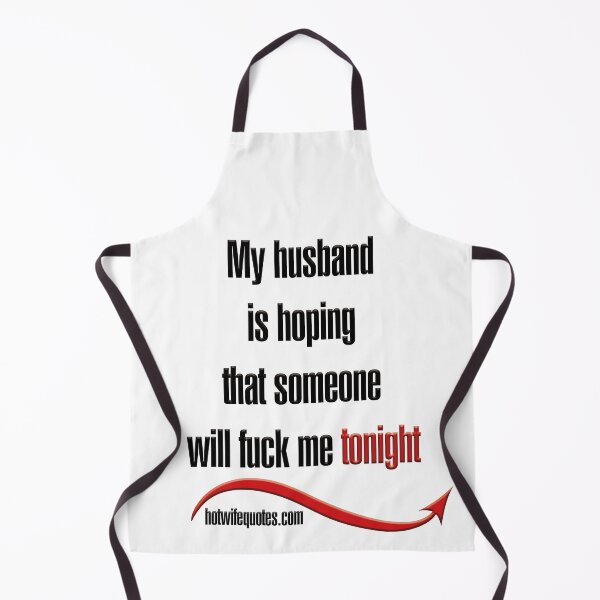 Item preview, just let me know - we will add it to our program! designed and sold by hotwifequotes.