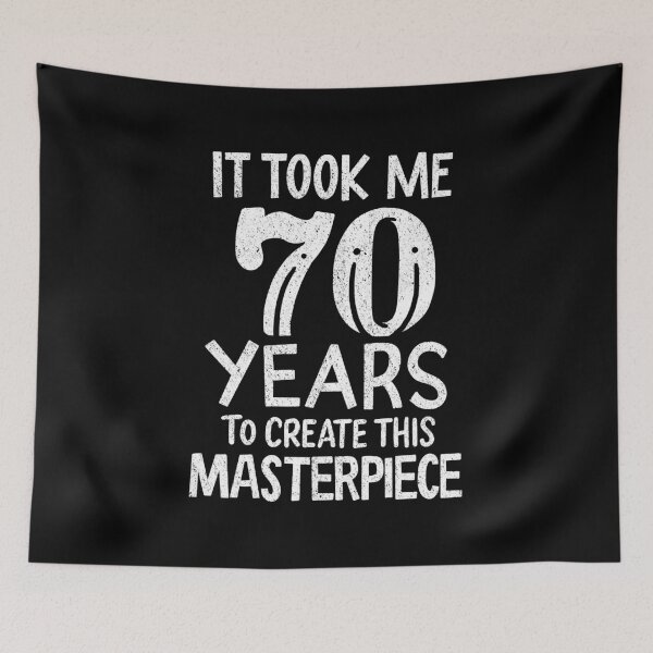 Item preview, It Took Me 70 Years of Masterpiece Birthday Gift designed and sold by haselshirt.