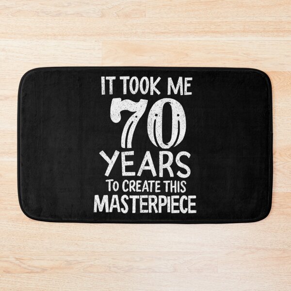 Item preview, It Took Me 70 Years of Masterpiece Birthday Gift designed and sold by haselshirt.
