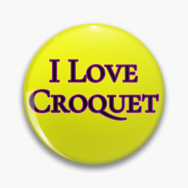 Item preview, I Love Croquet designed and sold by Willyboy16.