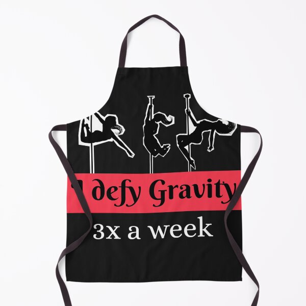 Item preview, I Defy Gravity 3x A Week - Pole Dancer Lifestyle designed and sold by Mariannka.