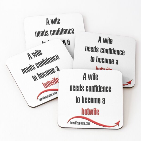 Artikelvorschau, A wife needs confidence to become a hotwife entworfen und verkauft von hotwifequotes.
