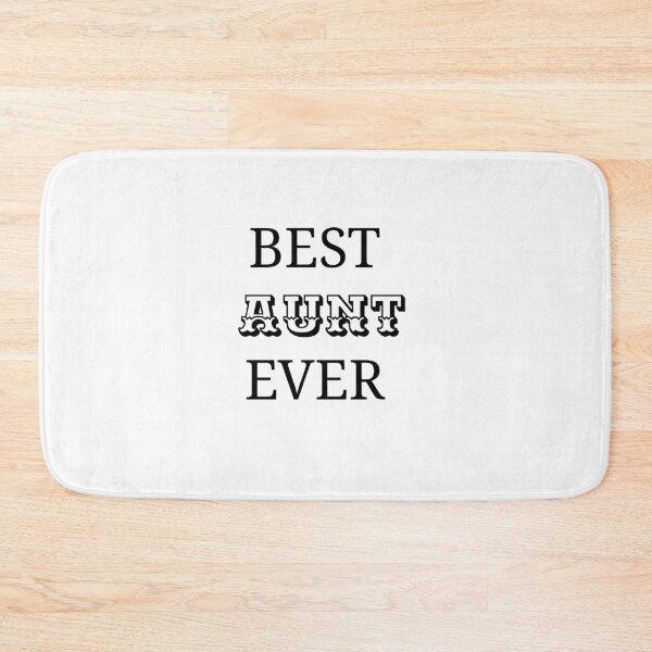 Item preview, Best Aunt Ever designed and sold by moustafa7155.