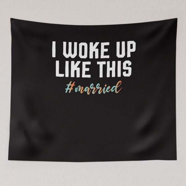 Item preview, I Woke Up Like This, #married, Honeymoon Shirts for Couples ,Honeymoon Shirt designed and sold by Noussairox.
