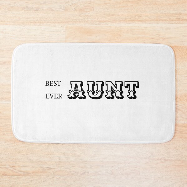 Item preview, Best Aunt Ever designed and sold by moustafa7155.