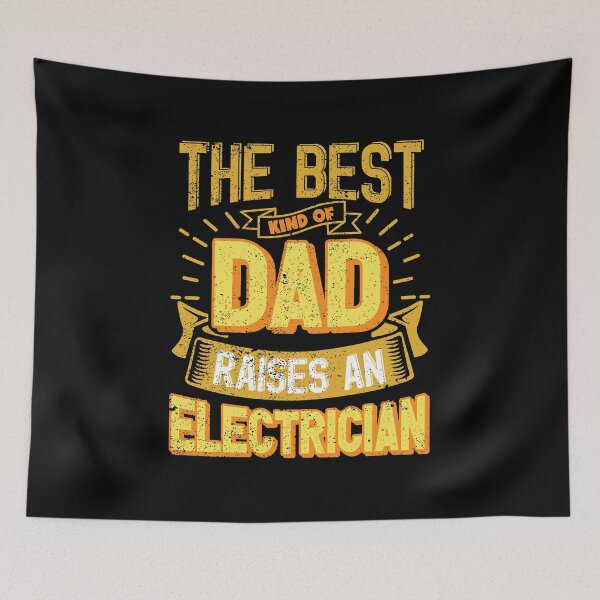 Item preview, This Great Gifts For Dad From Daughter - The Best Kind Of Dad Raises an Electrician - Unique gift for him your Father or Husband designed and sold by Orange Pieces.