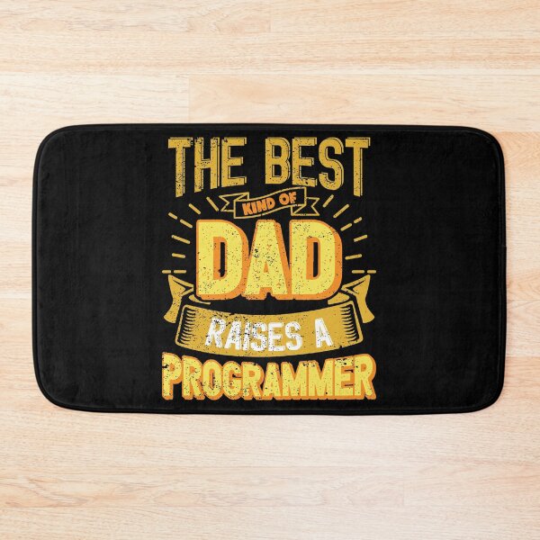 Item preview, This Great Gifts For Dad From Daughter - The Best Kind Of Dad Raises a Programmer - Unique gift for him your Father or Husband designed and sold by Orange Pieces.