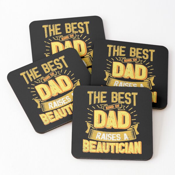Item preview, This Great Gifts For Dad From Daughter - The Best Kind Of Dad Raises a Beautician - Unique gift for him your Father or Husband designed and sold by Orange Pieces.