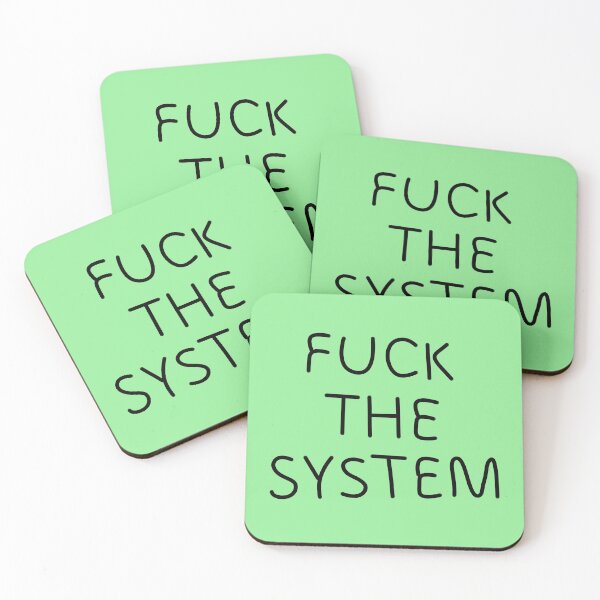 Item preview, FUCK THE SYSTEM designed and sold by Eshka.