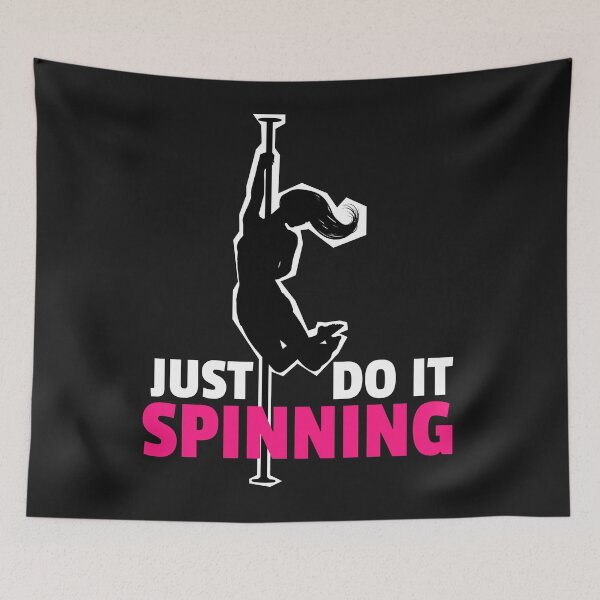 Item preview, Just Do It Spinning On The Pole designed and sold by Mariannka.