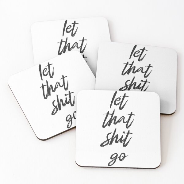 Item preview, Let That Shit Go designed and sold by modernvibe.