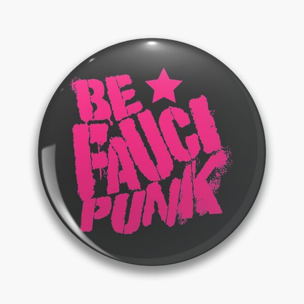 Item preview, Bold Black & Punk Pink Be Fauci - Dr Anthony Fauci Punk Style Graphic type Illustration designed and sold by LJWDesigns.