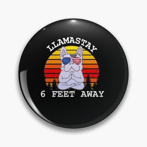 Item preview, Llamastay 6 Feet social distancing Pug Humor designed and sold by ArtistThara.
