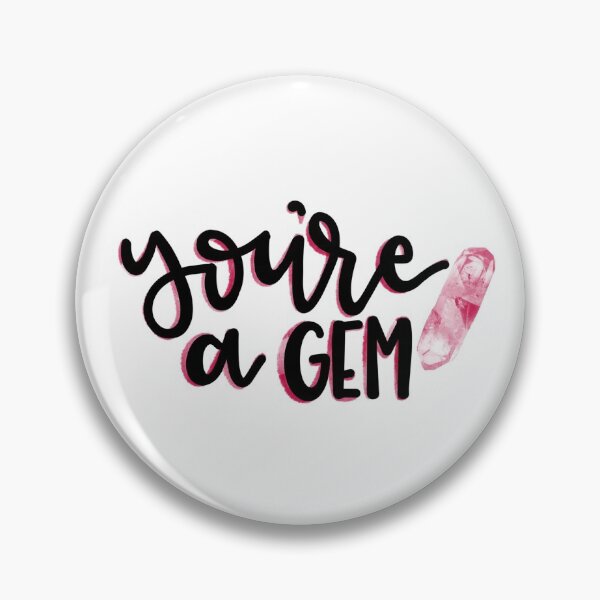 Item preview, You’re a Gem designed and sold by eled-espresso.