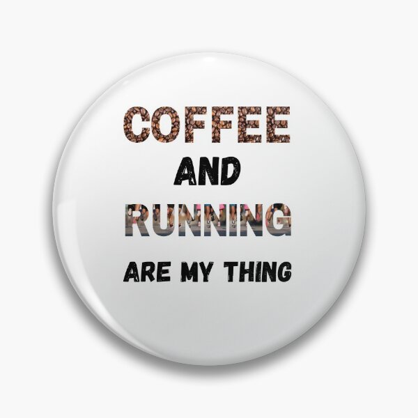 Item preview, Coffee and Running are my thing designed and sold by Lawro007.