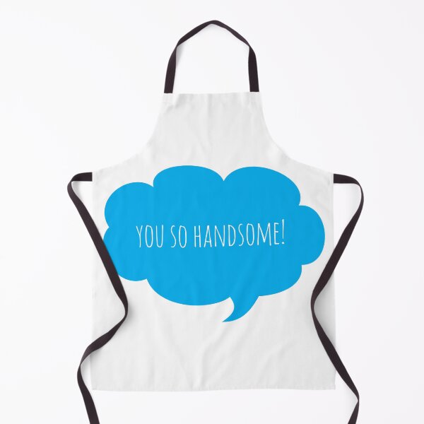 Item preview, You so handsome | Compliments designed and sold by rsty11.