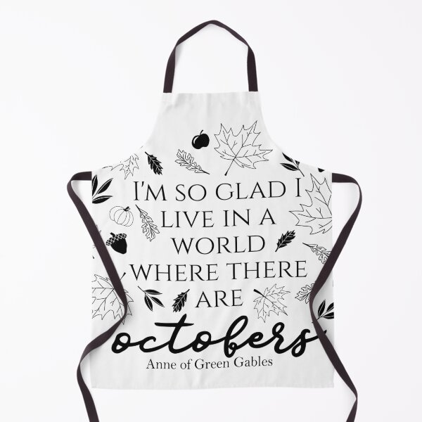 Item preview, Anne of Green Gables \ Anne with an E October Quote designed and sold by pagesandinkshop.