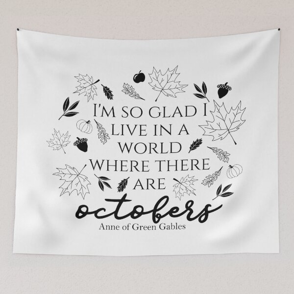 Item preview, Anne of Green Gables \ Anne with an E October Quote designed and sold by pagesandinkshop.