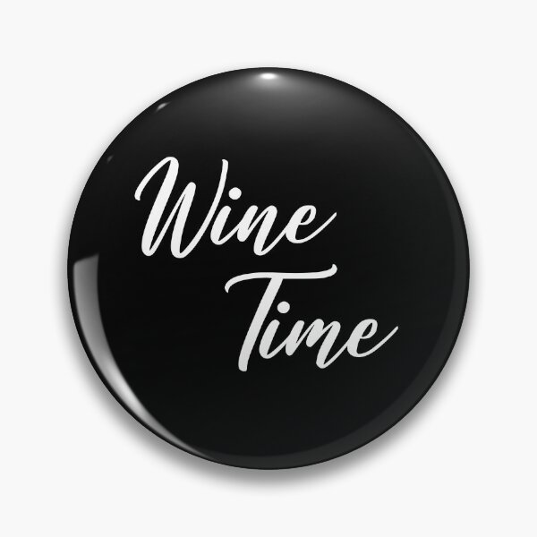 Item preview, Wine Time designed and sold by ArtsAndTees.
