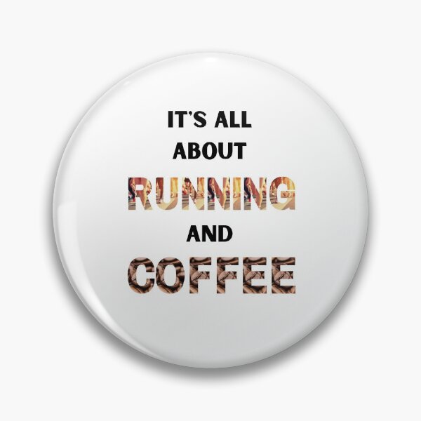Item preview, It's all about Running and Coffee designed and sold by Lawro007.