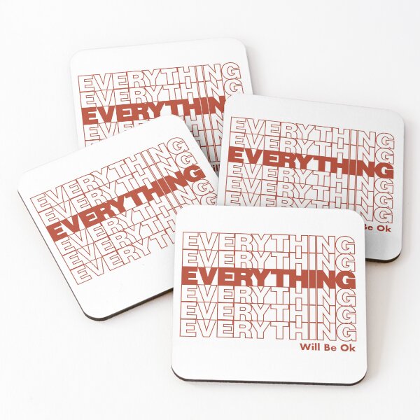 Item preview, Everything Will Be Ok designed and sold by zachterrell.