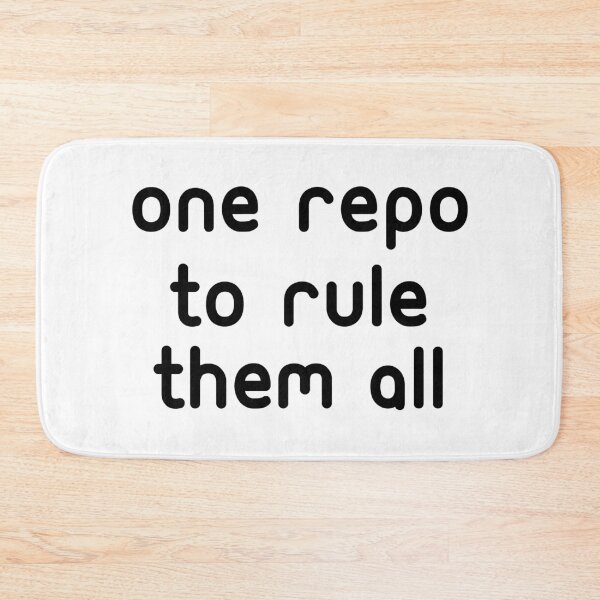 Item preview, One Repo to Rule them All | Typography designed and sold by rsty11.
