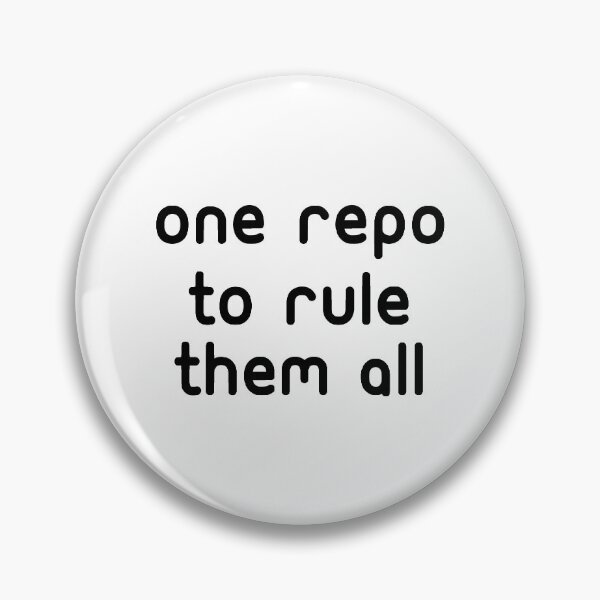 Item preview, One Repo to Rule them All | Typography designed and sold by rsty11.