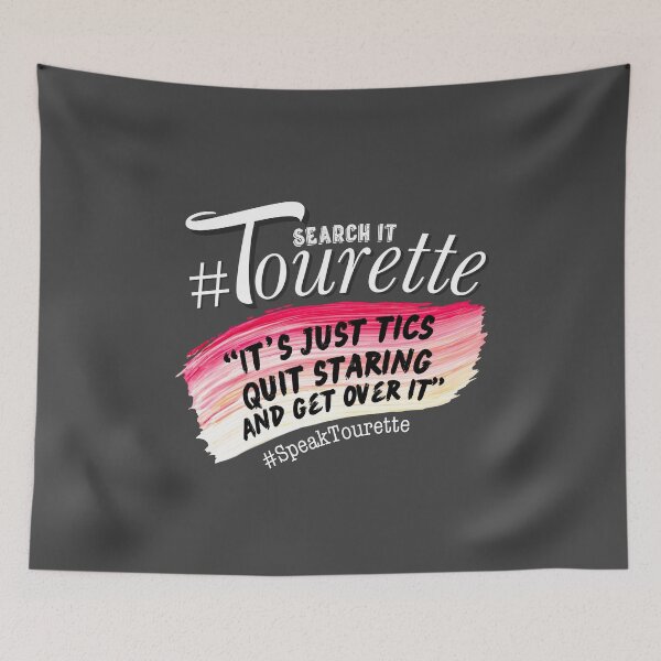 Item preview, Tourette - It’s Just Tics, Quit Staring, And Get Over It - Tourettes Syndrome Awareness designed and sold by MJDezigns.
