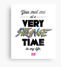 Very Strange Time (Fight Club) - Quote Series (On White) Canvas Print
