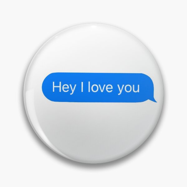 Item preview, Hey I love you Text Message  designed and sold by zoshamarie.