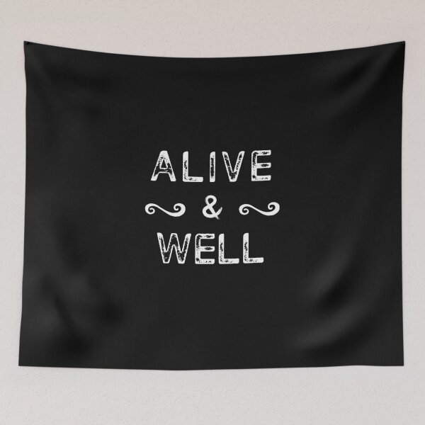Item preview, Alive and Well designed and sold by MohitJain1109.