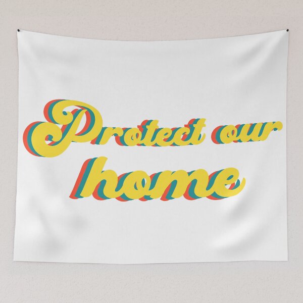 Item preview, Protect our home designed and sold by solariink.