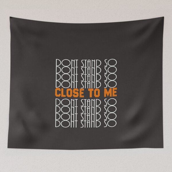 Item preview, Don't Stand So Close To Me designed and sold by Mode Tees.