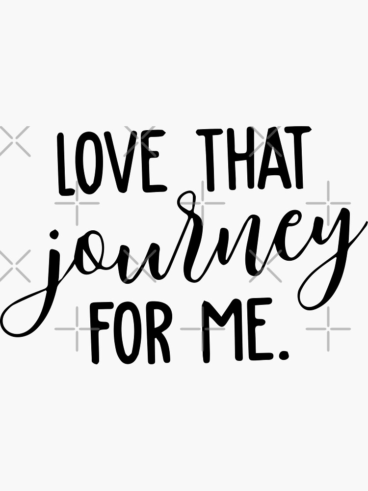 love that journey for me t shirt