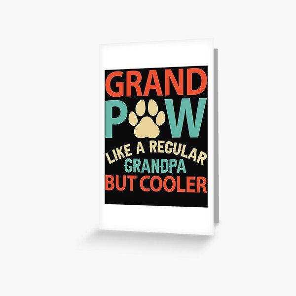 Item preview, Grand Paw Like Regular Grandpa But Cooler Dog Lovers Father's Day Gift For Granpa designed and sold by Best Designer.