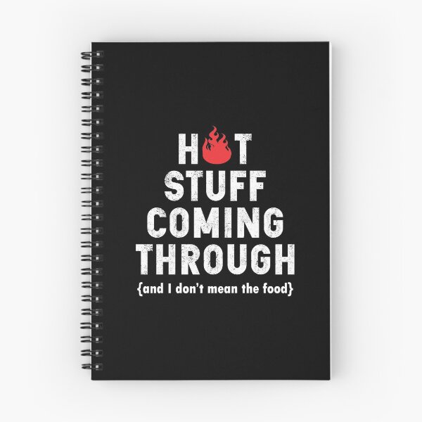 Item preview, Cute Funny Hot Stuff Coming Through Fire BBQ Grill Adult  designed and sold by MalikaBela.