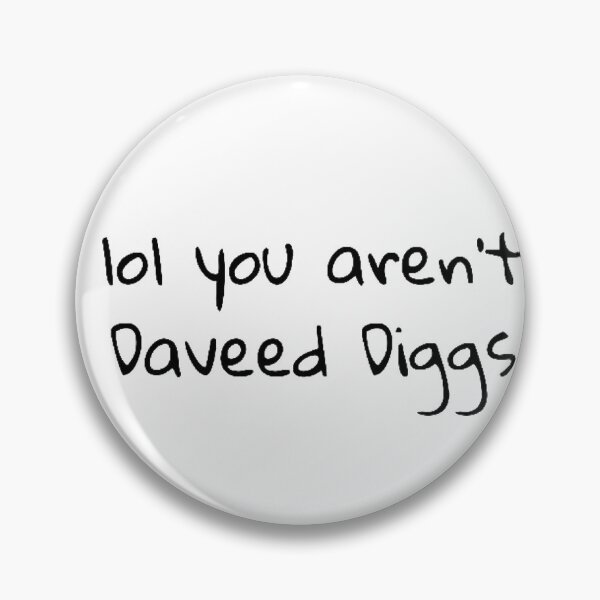 Item preview, lol you aren't Daveed Diggs designed and sold by Myheartofworship.
