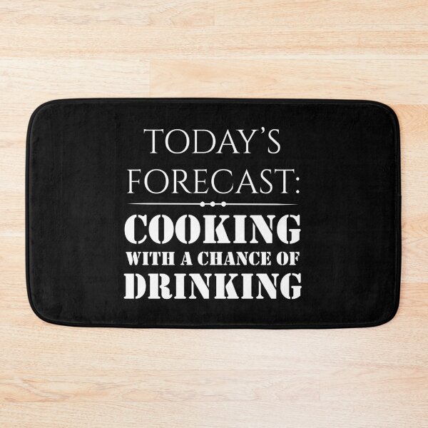 Item preview, Todays forecast Cooking with A Chance of Drinking, BBQ Gifts For Him Grilling designed and sold by MalikaBela.